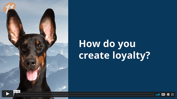 How do you create loyalty?